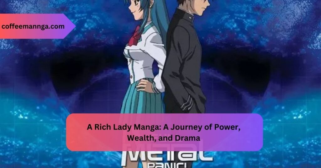 A Rich Lady Manga A Journey of Power, Wealth, and Drama