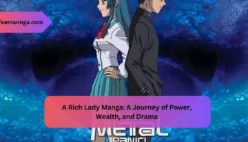 A Rich Lady Manga A Journey of Power, Wealth, and Drama