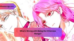 What's Wrong with Being the Villainess Manga